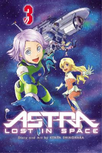 Kenta Shinohara Astra Lost In Space, Vol. 3 (taschenbuch) Astra Lost