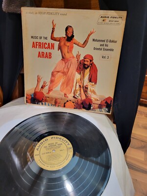 El-Bakkar Music of the African Arab Vol. 3 1958 Audio Fidelity AFLP 1858 VG+/VG+