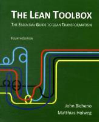 The Lean Toolbox: The Essential Guide to Lean Transformation