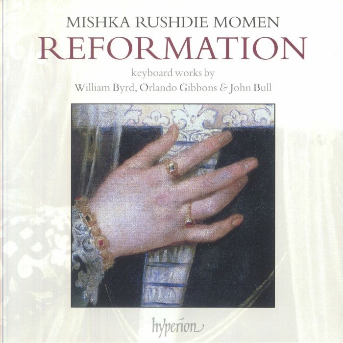Reformation: Keyboard Works By William Byrd Orlando Gibbons John Bull & Jan P...