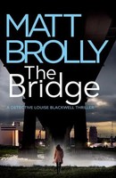 The Bridge | Matt Brolly | Englisch | Taschenbuch | Kartoniert / Broschiert