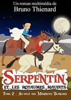 Bruno Thienard | Serpentin Et Les Royaumes Maudits | Taschenbuch | FranzöSisch