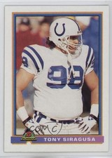 1991 Bowman Tony Siragusa #213 1i7