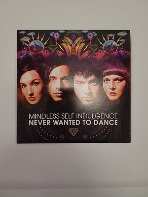 Mindless Self Indulgence Never Wanted To Dance 7'' Vinyl. New