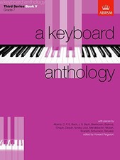 A Keyboard Anthology, Third Series, Book V: Bk. 5 Keyboard Antholo... Paperback