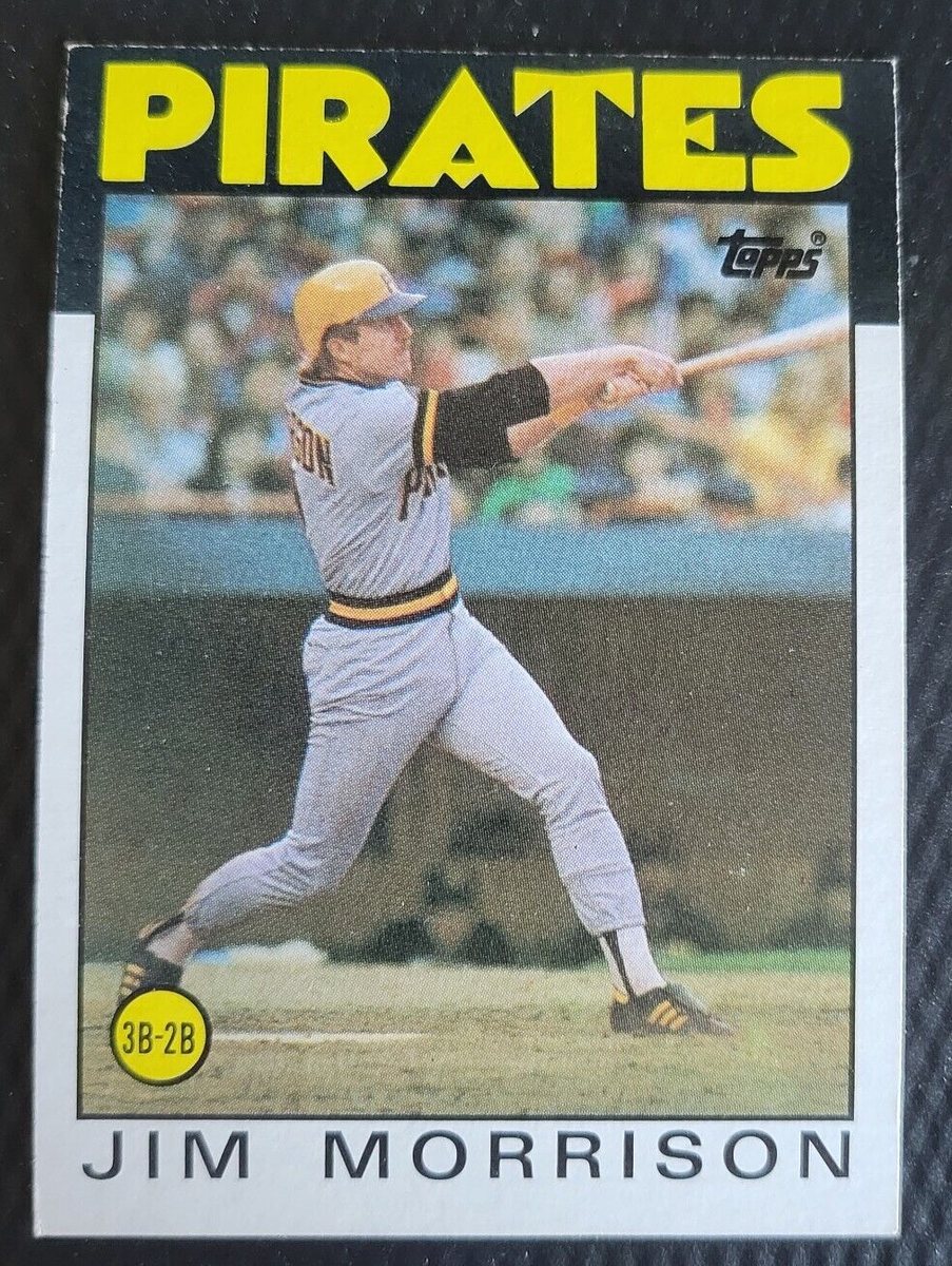 1986 Topps TCG 3B-2B JIM MORRISON Pittsburgh Pirates MLB Baseball