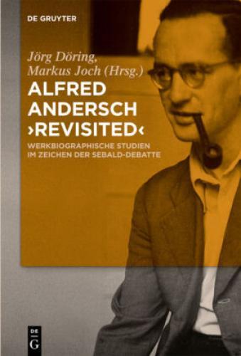 Thumbnail - Alfred Andersch 'revisited' Werkbiographische Studien Zeichen Der