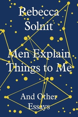 Men Explain Things To Me | nullRebecca Solnit | nullenglisch