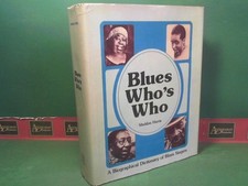 Blues Who's Who - A biographical Dictionary of Blues Singers. Harris, Sheldon: