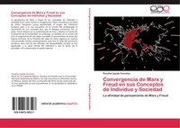 Rosalba Ugalde GonzáLez | Convergencia De Marx Y Freud En Sus Conceptos De...