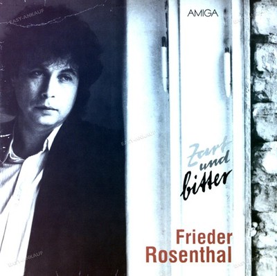 Frieder Rosenthal - Zart Und Bitter LP AMIGA (VG/VG) .*