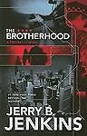 The Brotherhood (Precinct 11) by Jenkins, Jerry B., Acceptable Book