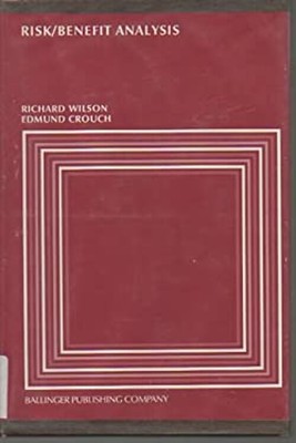 Risk-Benefit Analysis Hardcover Edmond, Wilson, Richard Crouch