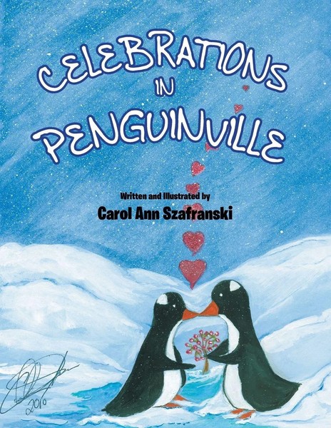 Carol Ann Szafranski | Celebrations In Penguinville | Taschenbuch | Englisch-image