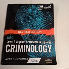 WJEC Level 3 Applied Certificate & Diploma Criminology: Revised Edition
