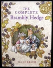 The Complete Brambly Hedge by Jill Barklem (HB) 2020, Harper Collins - VGC