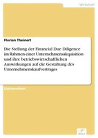 Florian Theinert | Die Stellung Der Financial Due Diligence Im Rahmen Einer...
