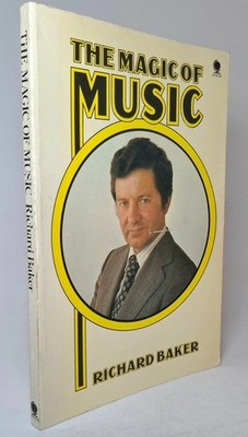 The Magic of Music - Richard Baker - Vintage 1976 Sphere - classical history ins