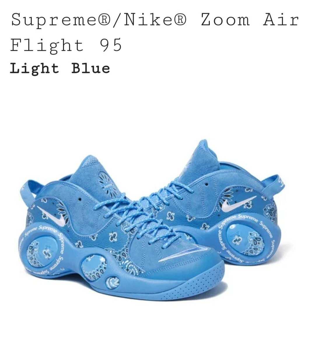 Supreme®/Nike® Zoom Air Flight 95   Bleu clair   Taille UK 10   Tout neuf