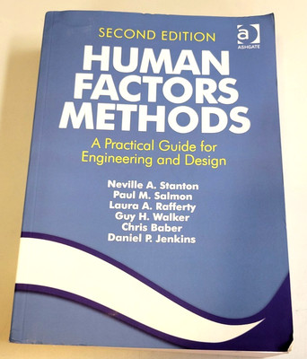 HUMAN FACTORS METHODS: A Practical Guide for Engineering & Design 2e SC TEXTBOOK