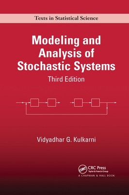 Modeling And Analysis Of Stochastic Systems