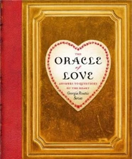 The Oracle of Love: Answers to Questions of the Heart - Hardcover - GOOD
