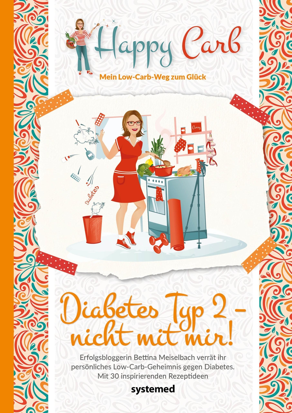 Thumbnail - Happy Carb: Diabetes Typ 2 - Nicht Mit Mir Bettina Meisel ...
