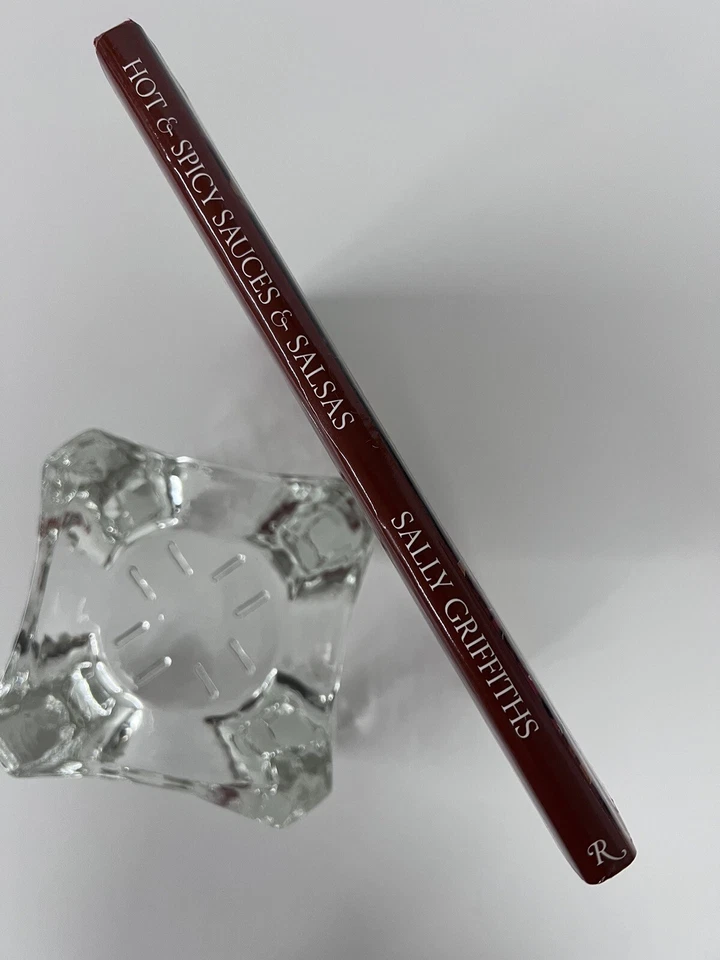 Hot and Spicy Sauces and Salsas by Sally Griffiths (1995, Hardcover Cookbook) Foto 3 de 4