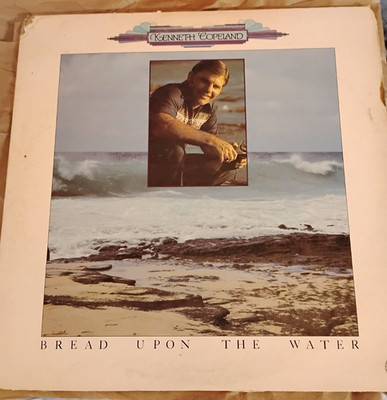 Kenneth Copeland - Bread Upon The Water - KCP Records - S-1005 - LP, Album