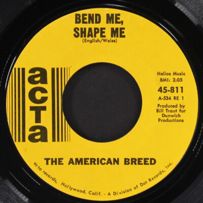 AMERICAN BREED: bend me, shape me / mindrocker ACTA 7'' Single 45 RPM