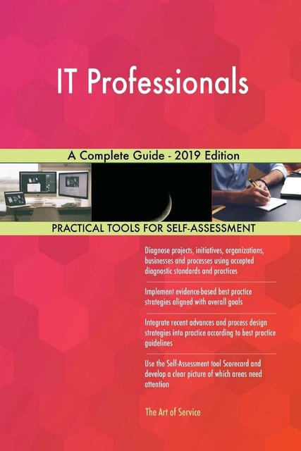 It Professionals A Complete Guide-2019 Edition von Gerardus Blokdyk ...