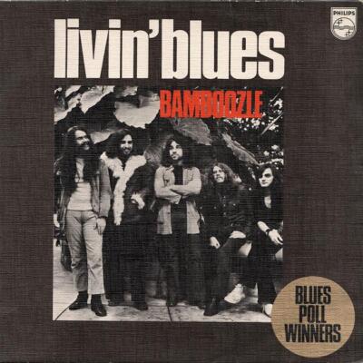 LIVIN' BLUES Bamboozle 1972 RARE or. HOLLAND lp NEAR MINT vinyl!