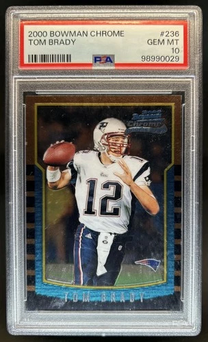 2000 Bowman Chrome Tom Brady Rookie RC #236 Patriots PSA 10 GEM MINT