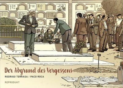 Der Abgrund des Vergessens. Roca, Paco und Rodrigo Terrasa: