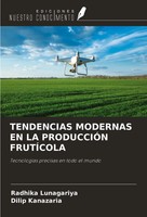 Radhika Lunagariya (U. A.) | Tendencias Modernas EN LA ProducciÓN FrutÍCola