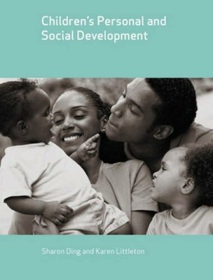 Children's Personal and Social Development (Child Development) by  1405116943