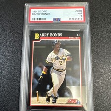 1991 SCORE #330 BARRY BONDS PSA 7