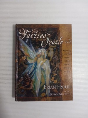 The Faeries' Oracle - Hardcover By Brian Froud - GOOD