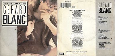 DISCO 45 GIRI         GERARD BLANC - DIS TOUT BAS, DIS // DES CHEMINS DIFFERENTS