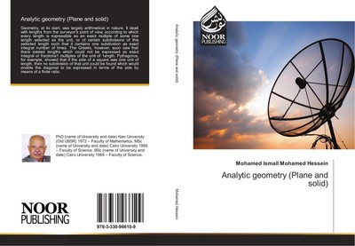 Analytic geometry (Plane and solid) Mohamed Ismail Mohamed Hessein