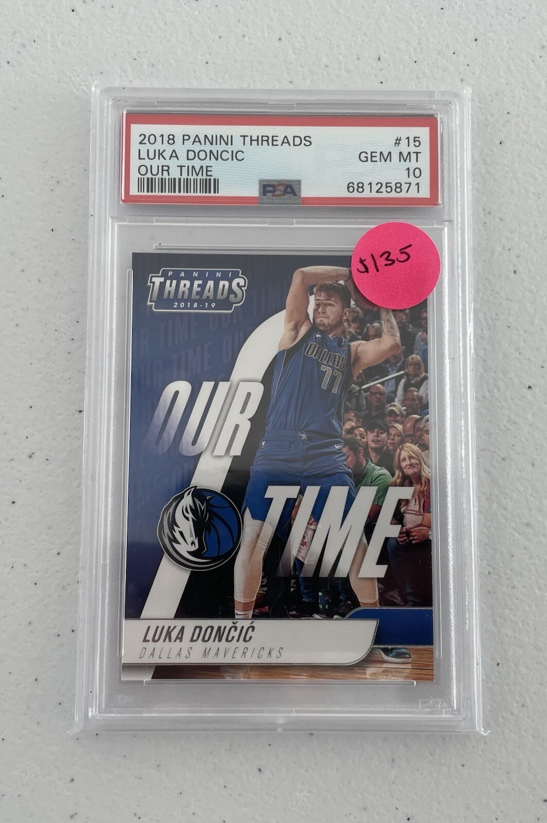 2018 PANINI THREADS LUKA DONCIC OUR TIME #15 PSA10 Dallas Mavericks NBA