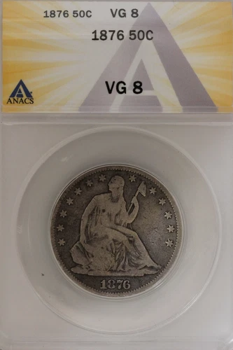 1876  .50   ANACS   VG 8  1800's Half Dollar, Liberty Seated Half