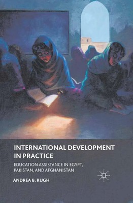 A. Rugh | International Development in Practice | Taschenbuch | Englisch (2011)