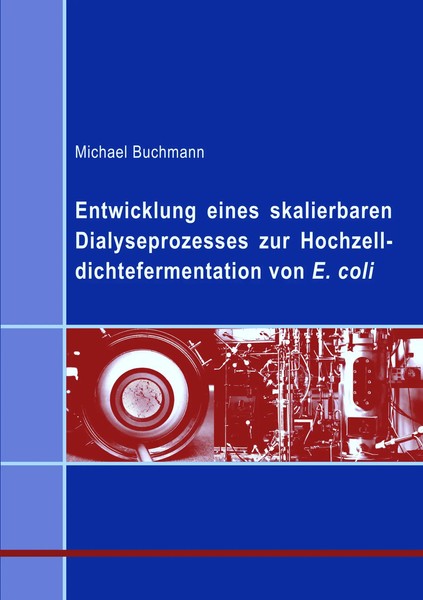 Michael Buchmann | Entwicklung Eines Skalierbaren Dialyseprozesses Zur...-image