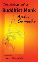 Teachings Of A Buddhist Monk Ajahn Sumedho Taschenbuch Kartoniert / Broschiert