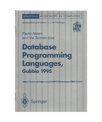 Database Programming Languages [DBPL-5]: Proceedings of the Fifth International 