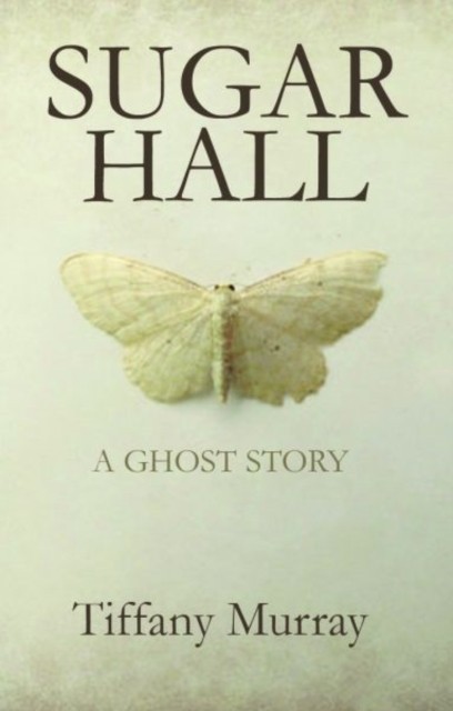 Sugar Hall by Tiffany Murray 9781781722206 NEW Free UK Delivery - Image 7