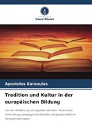 Apostolos Karaoulas | Tradition Und Kultur In Der EuropäIschen Bildung | Buch