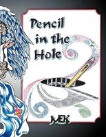 Mek | Pencil In The Hole | Taschenbuch | Englisch (2012) | Xlibris