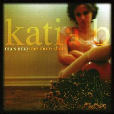 Katia B One More Shot (CD) Album